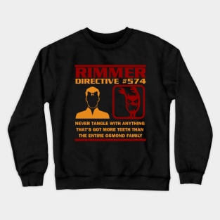 Rimmer Directive #574 Osmond Family Crewneck Sweatshirt